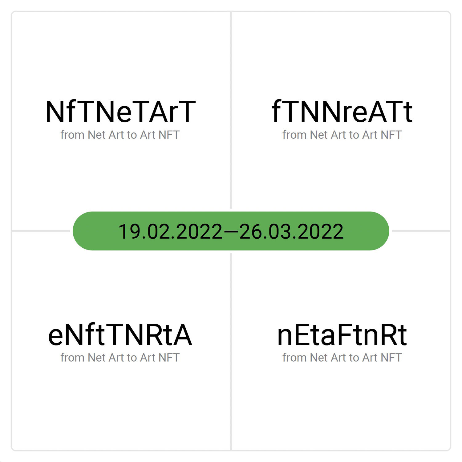 NfTNeTArT from Net Art to Art NFT, 19.2. - 15.3. 2022, a cooperation between panke.gallery and OFFICE IMPART